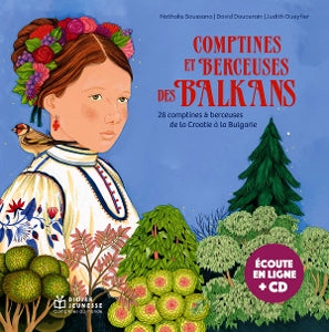 Orchestre d'harmonie de La Courneuve – Comptines et berceuses des Balkans (1 CD)