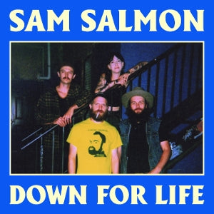 Sam Salmon – Down For Life (1CD)